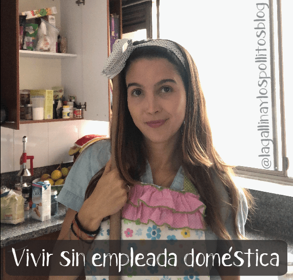 Vivir sin empleada domestica
